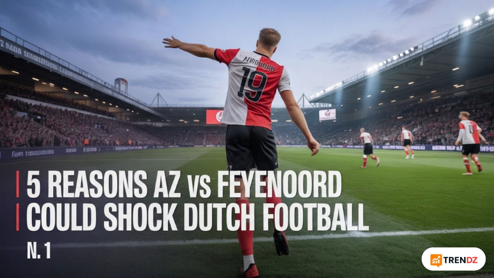AZ Alkmaar vs Feyenoord Netherlands 2025 football match stadium view