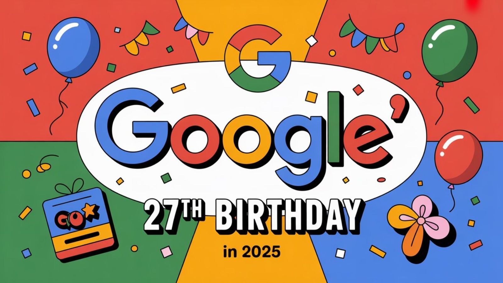 Google’s 27th birthday illustrated with retro 1998 logo, balloons, and confetti.